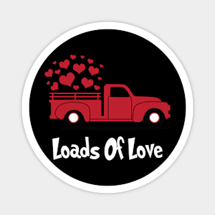 Loads Of Love T-Shirt Magnet